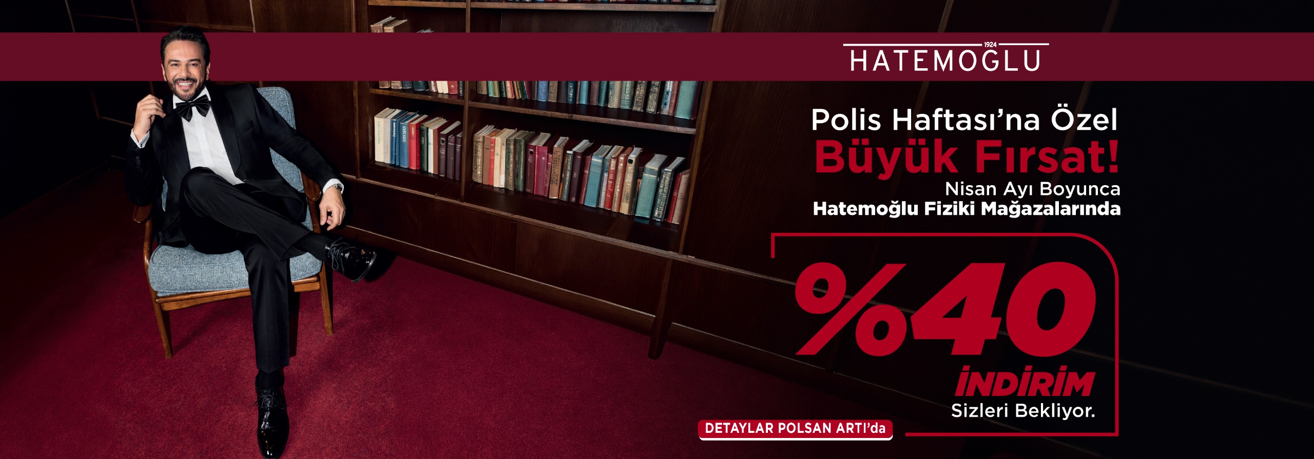Polis Haftası’na özel, POLSAN üyelerine %40 indirim fırsatı!