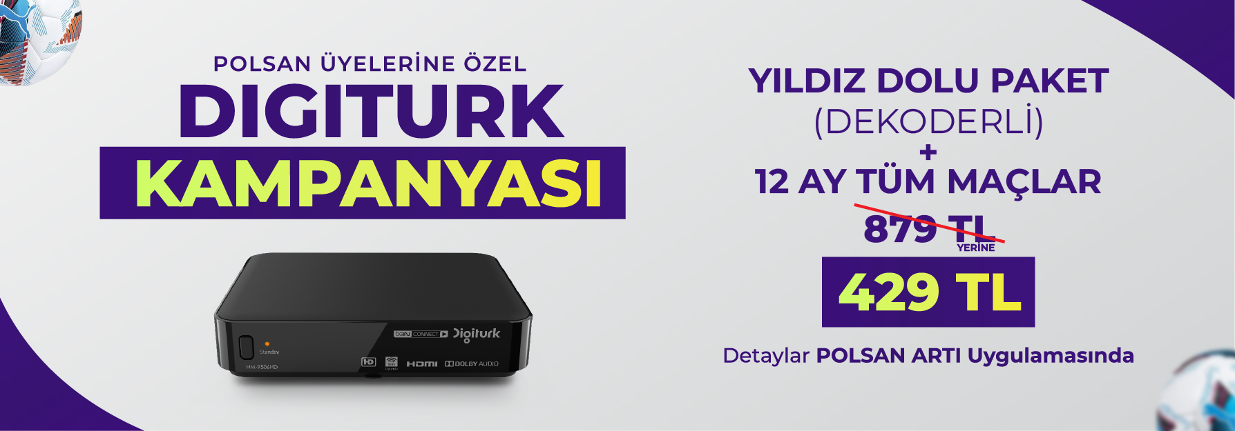 POLSAN ARTI KULLANICILARINA ÖZEL DIGITURK KAMPANYASI (DEKODERLİ YILDIZ DOLU PAKETİ)